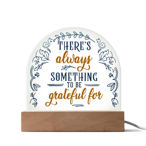 Gratitude - LED Dome Plaque