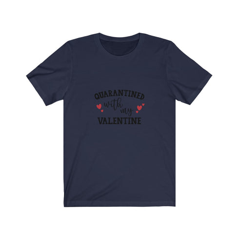 Quarantined Valentine Tee