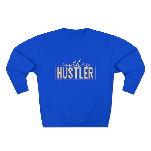 Hustle Mum Sweatshirt Sweatshirt